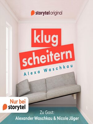 cover image of Klugscheitern--Alexander Waschkau & Nicole Jäger